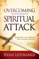 Overcoming Spiritual Attack