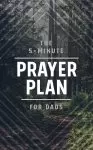 5-Minute Prayer Plan for Dads