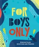 For Boys Only