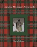 Grandma McGregor's Cottontails