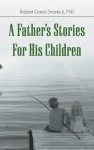 A Father's Stories For His Children