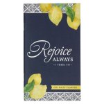 2025 Small Daily Planner-Rejoice Always-1 Thess. 5:16