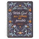 2025 Wirebound Daily Planner-With God All Things