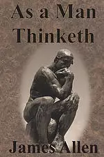 As a Man Thinketh