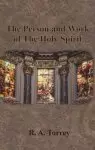 The Person and Work of The Holy Spirit