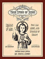 A Child's True Story of Jesus, Book 2