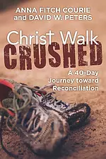 Christ Walk Crushed