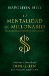 Tu Mentalidad de Millonario (Your Millionaire Mindset): Una Gu