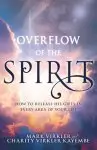 Overflow of the Spirit