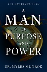 Man of Purpose and Power, A