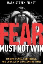 Fear Must Not Win