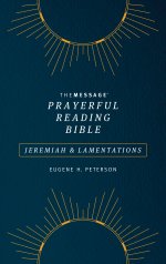 Message Prayerful Reading Bible: Jeremiah & Lamentations (Softcover, Blue)