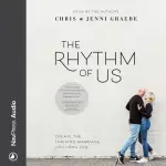 The Rhythm of Us