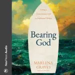 Bearing God