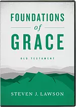 Foundations of Grace: Old Testament