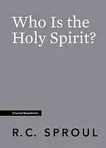 Who Is the Holy Spirit?