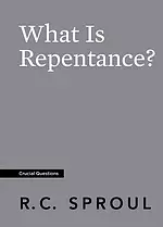 What Is Repentance?