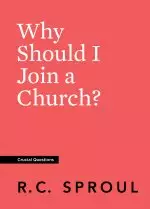 Why Should I Join a Church?