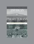 American Presbyterians and Revival