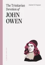 Trinitarian Devotion of John Owen