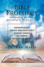 Bible Prophecy: Interpreting Scripture According to the Scriptures