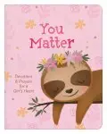 You Matter (for girls)