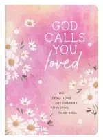 God Calls You Loved