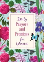 Daily Prayers and Promises for Women