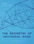 The Geometry of Universal Mind