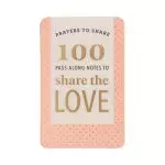 Prayers to Share: 100 Pass-Along Notes to Share the Love