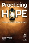 Practicing Hope: Missions and Global Crises