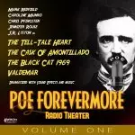 PoeForevermore Radio Theater Volume One