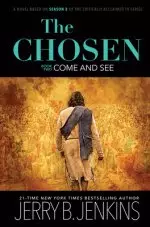 The Chosen: Come and See