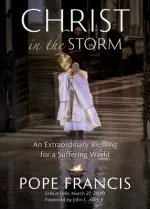 Christ in the Storm: An Extraordinary Blessing for a Suffering World