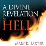 A Divine Revelation of Hell