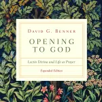 Opening to God