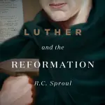 Luther and the Reformation