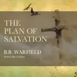 The Plan of Salvation