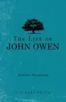 The Life of John Owen