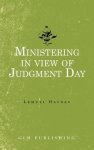 Ministering in view of Judgment Day