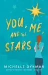 You, Me, and the Stars