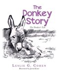 The Donkey Story: The Donkey's Tale