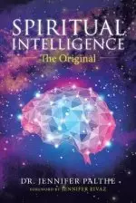 Spiritual Intelligence: The Original