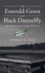 The Emerald-Green and Black Damselfly: One Patient's Journey Through Covid-19