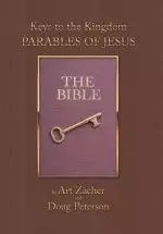 Keys to the Kingdom: Parables of Jesus