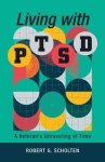 Living With Ptsd