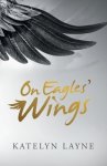 On Eagles' Wings