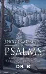 Encouragement from the Psalms: A Devotional Commentary the Book of a Study of the Soul