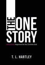 The One Story: Hollywood's Argument for the Christian God