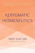 Kerygmatic Hermeneutics